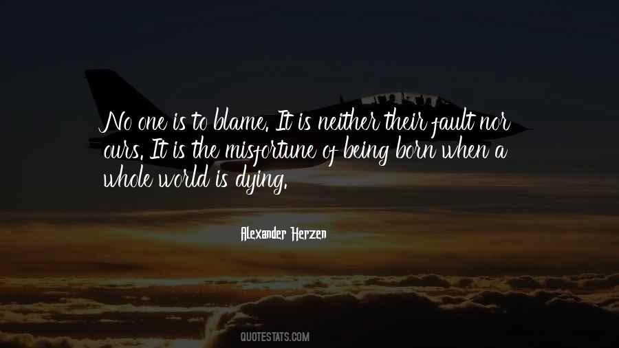 Being Born Quotes #1218438