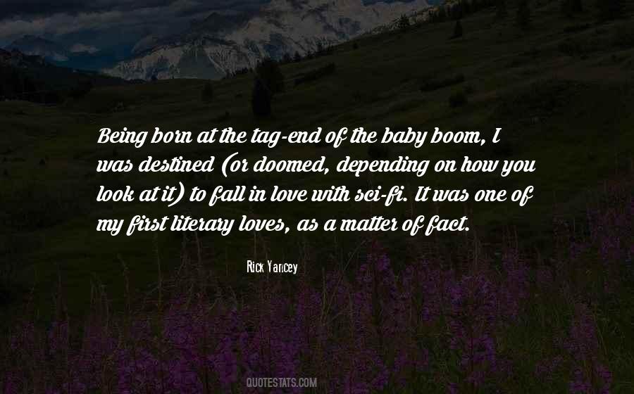 Being Born Quotes #1231814