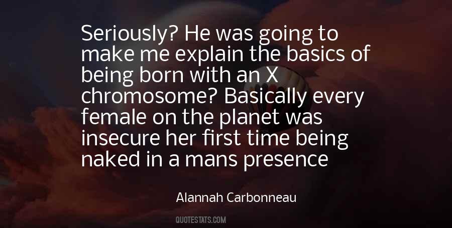 Being Born Quotes #1624328