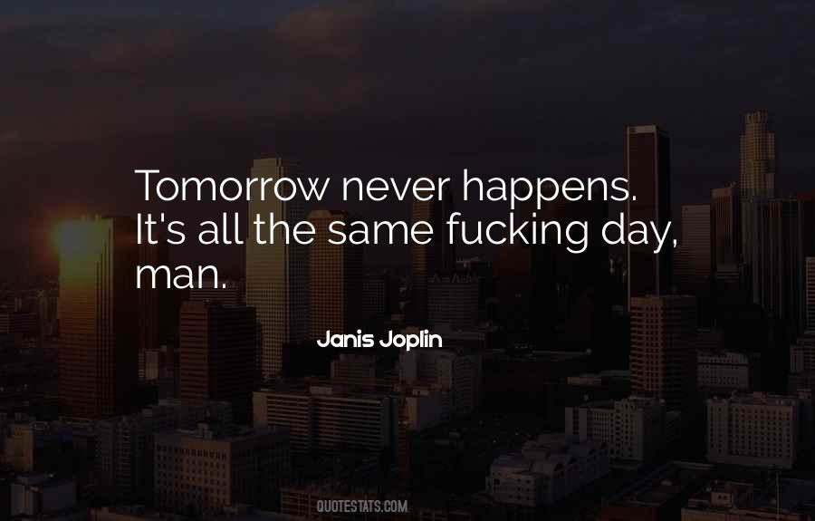 Quotes About Tomorrow #1856852