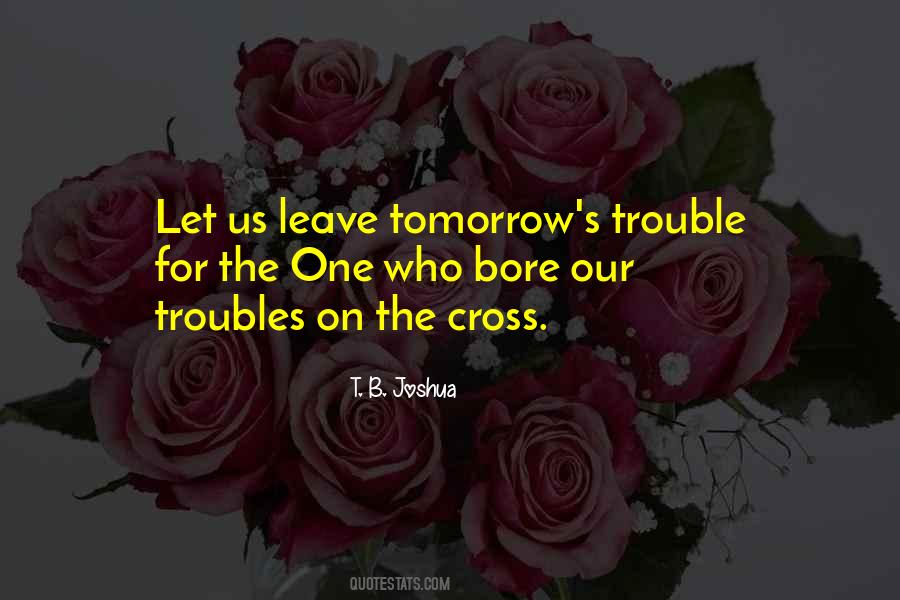 Quotes About Tomorrow #1862861