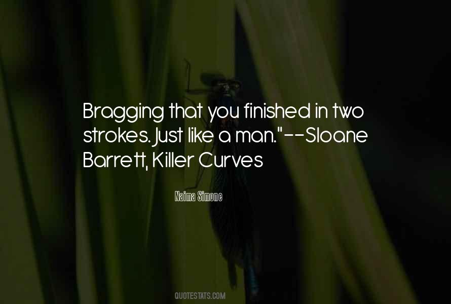 Quotes About Two Strokes #1285485
