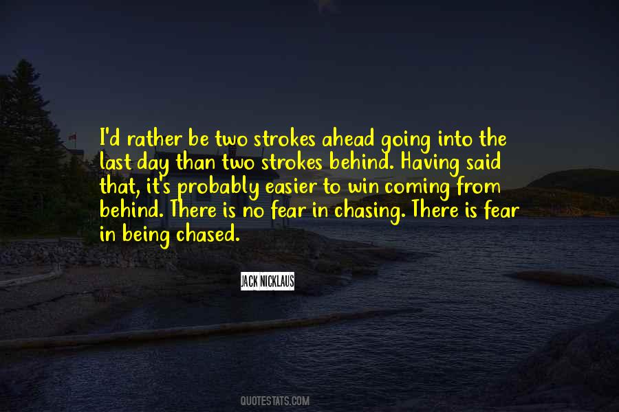 Quotes About Two Strokes #706358