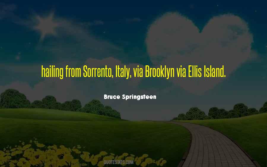 Quotes About Ellis Island #1491734
