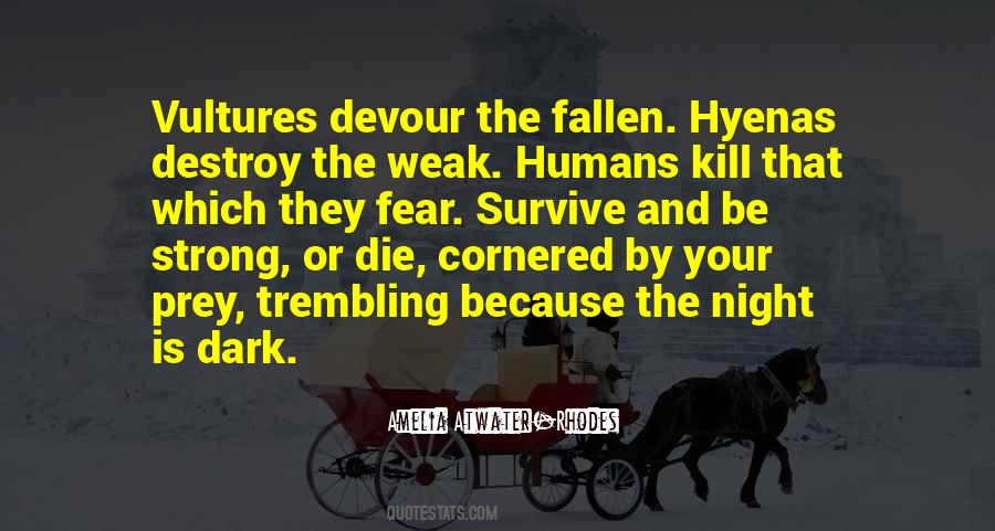 Quotes About Hyenas #1802097