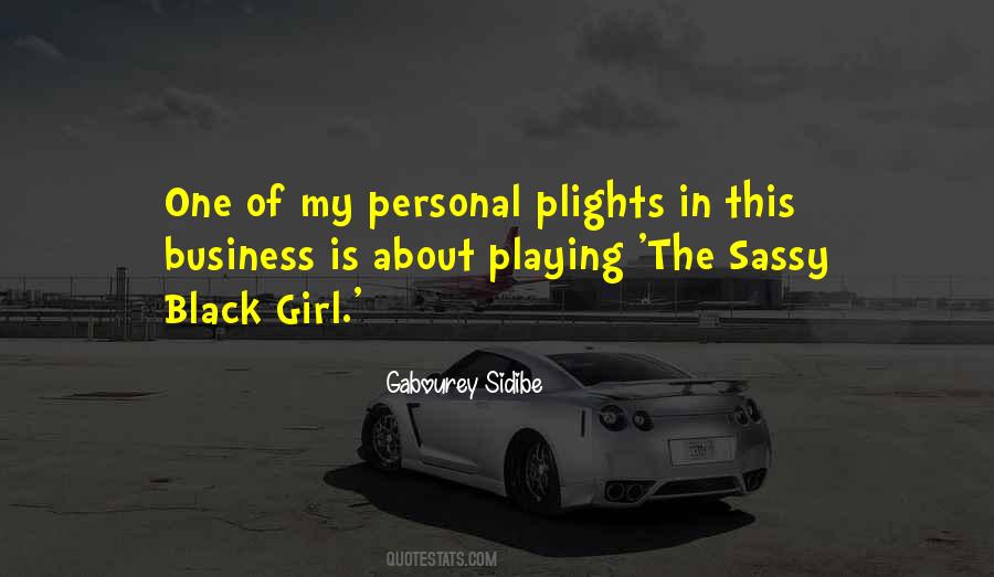 Quotes About Sassy Girl #174597