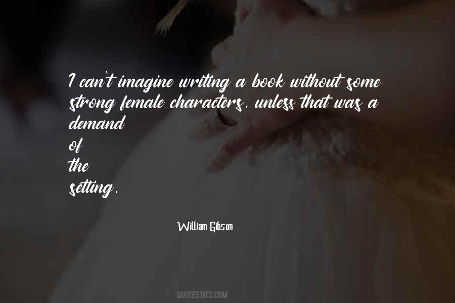 Quotes About The Setting #1515551