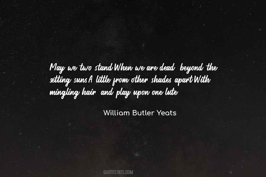 Quotes About The Setting #1530363