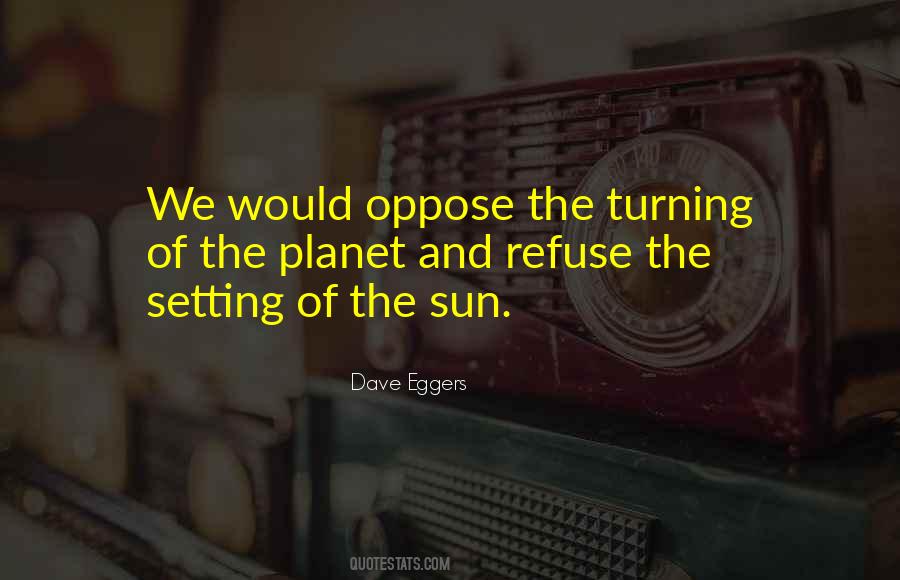 Quotes About The Setting #1664646