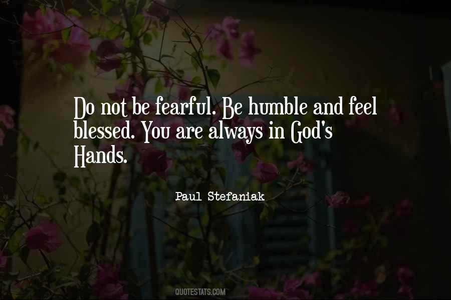 Quotes About God's Hands #1390210