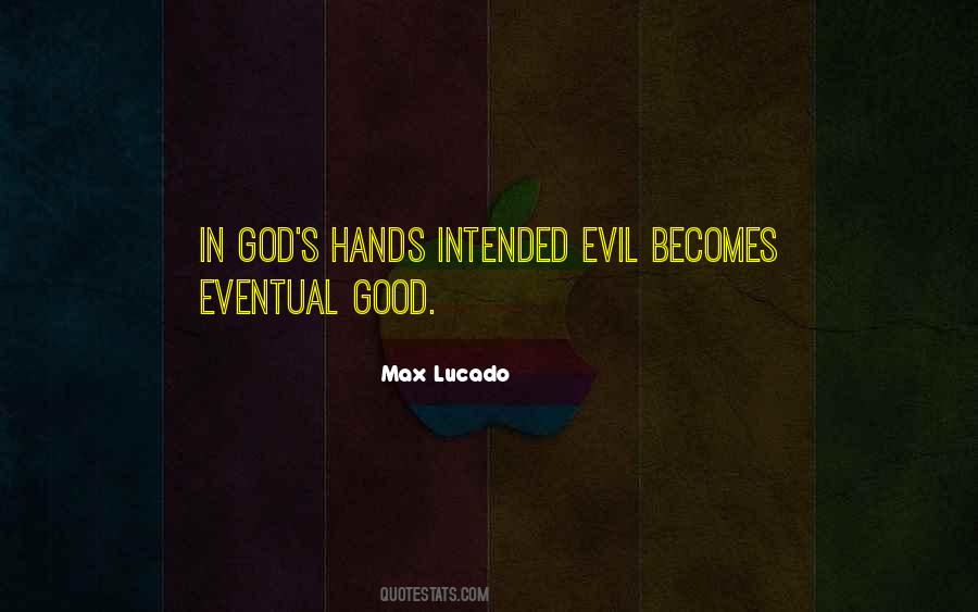 Quotes About God's Hands #346795