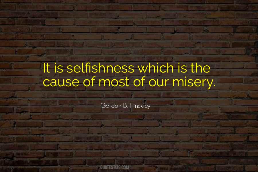 Most Selfish Quotes #519408