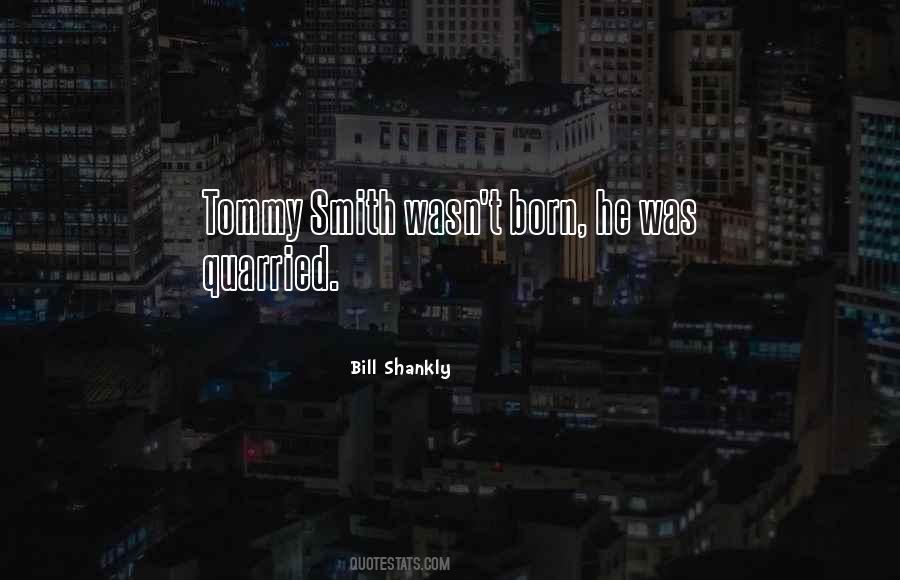 Quotes About Tommy #1624210