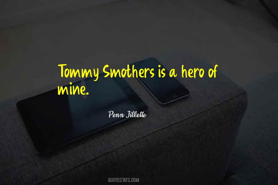 Quotes About Tommy #1757337