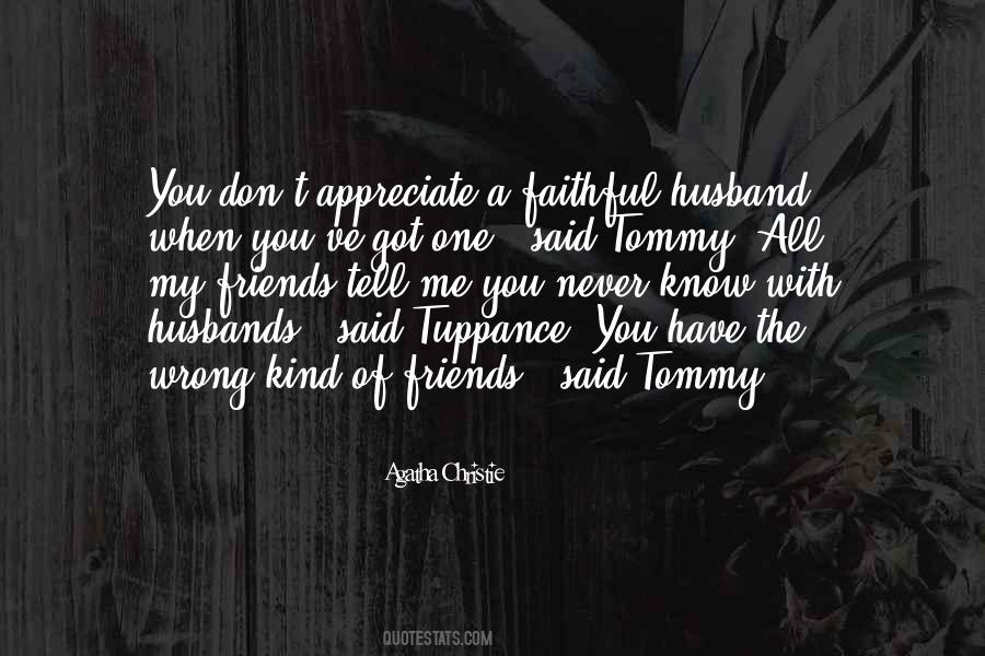 Quotes About Tommy #1827616