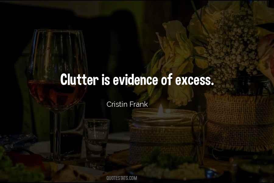 Quotes About Clutter #1378608