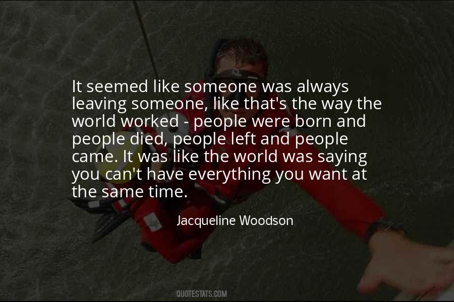 Quotes About Leaving Someone #183208