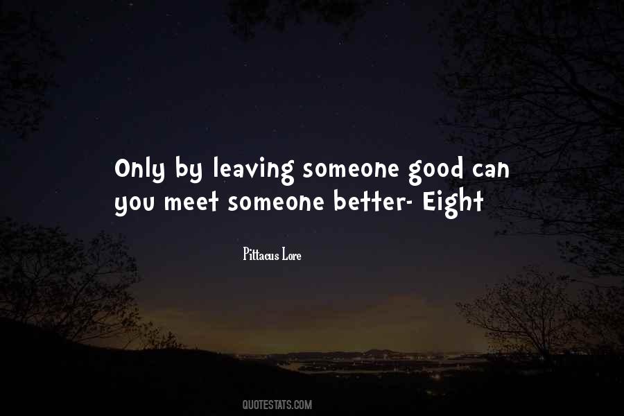 Quotes About Leaving Someone #228202