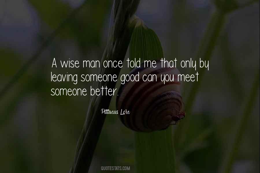 Quotes About Leaving Someone #469362