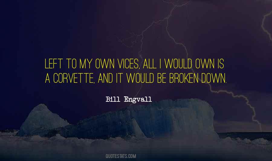 Broken Down Quotes #509844