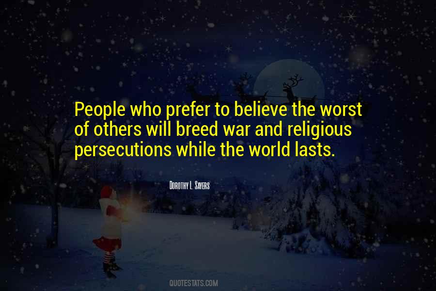 Quotes About Persecutions #1076243