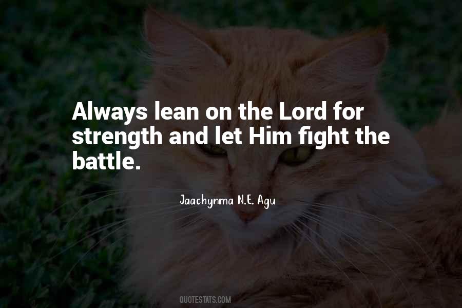 Quotes About The Lord's Strength #343007