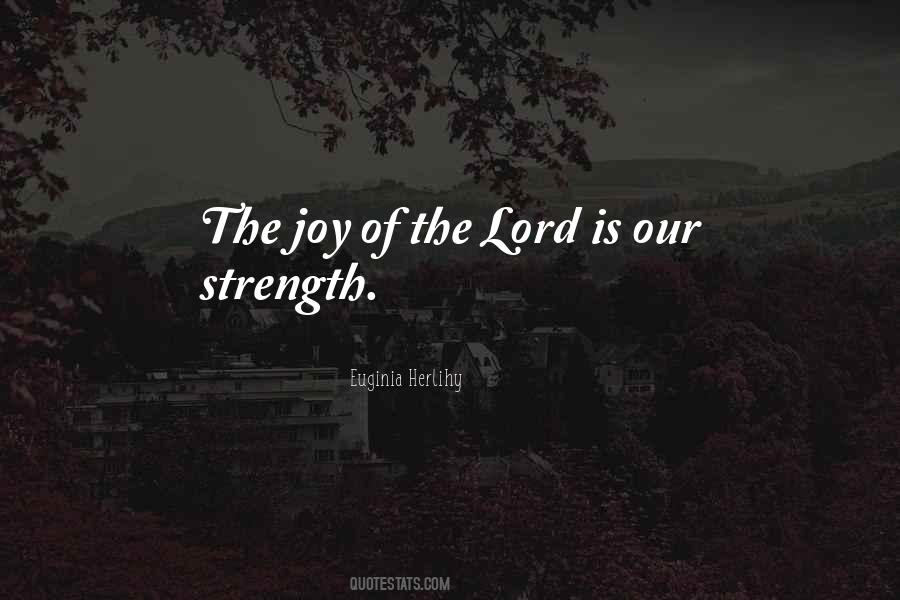 Quotes About The Lord's Strength #660381