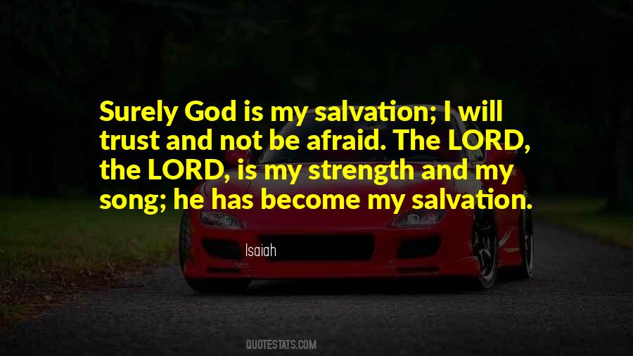 Quotes About The Lord's Strength #786142
