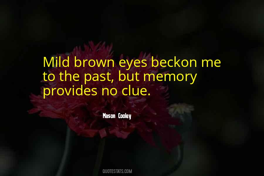 Quotes About Brown Eyes #1720616