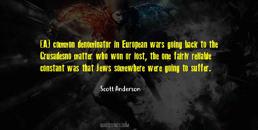 Quotes About Crusades #801525