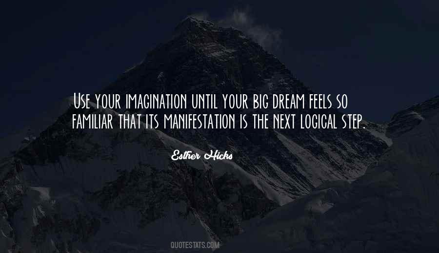 Quotes About Onto The Next One #6107