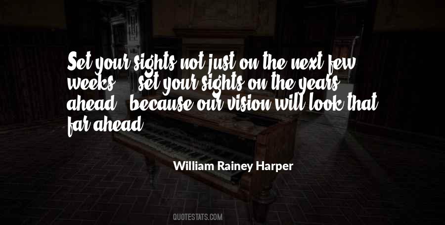 Quotes About Onto The Next One #7145