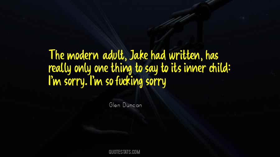 Quotes About To Say I'm Sorry #126481