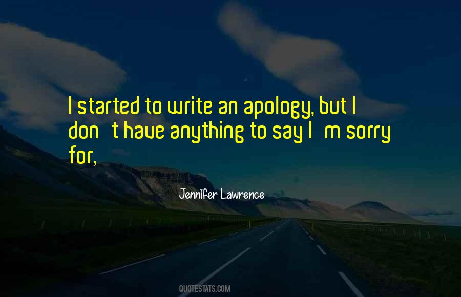 Quotes About To Say I'm Sorry #643169