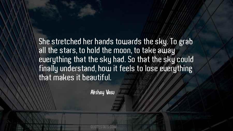 Quotes About The Beautiful Sky #279742