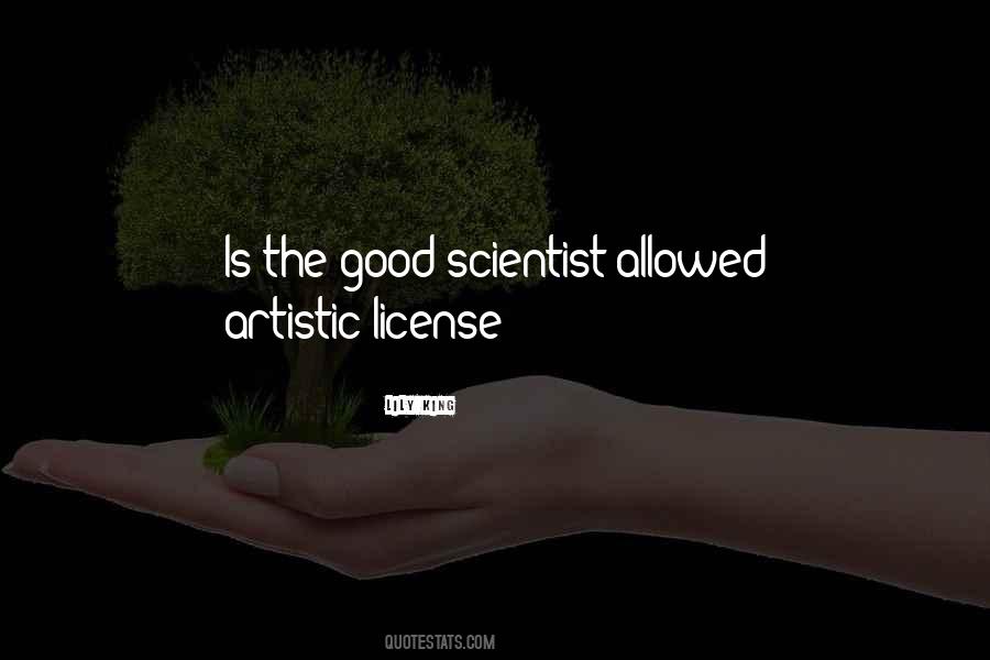 Quotes About Artistic License #1127052