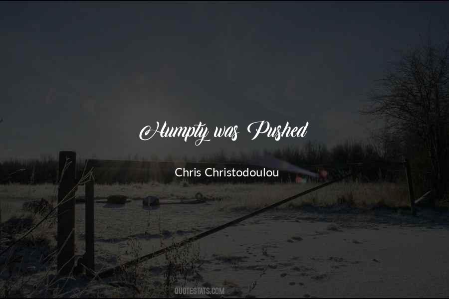 Christodoulou Quotes #335172
