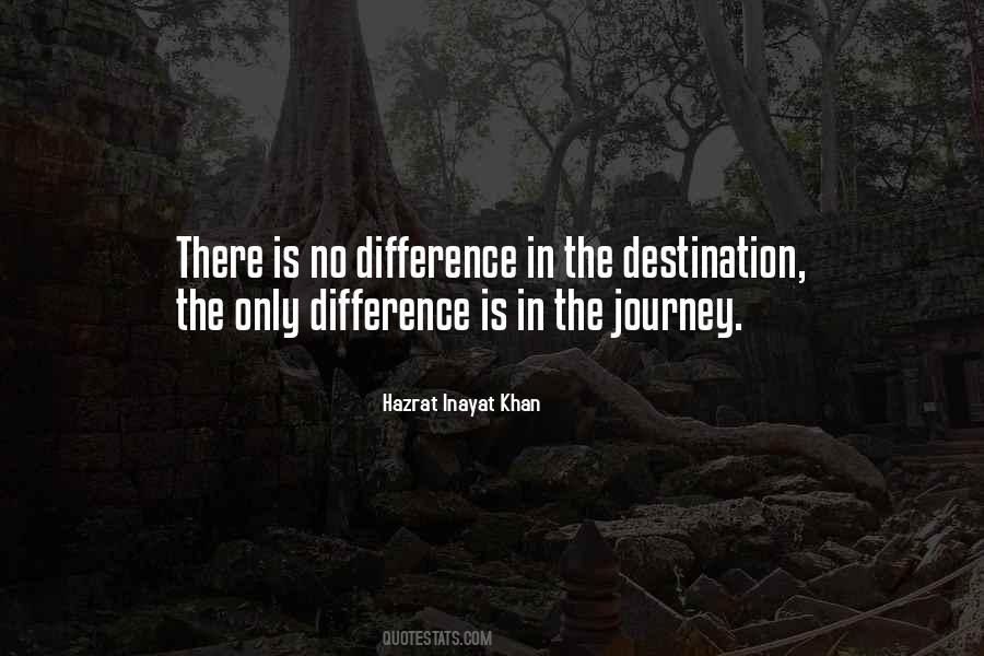 Quotes About The Journey #1093674