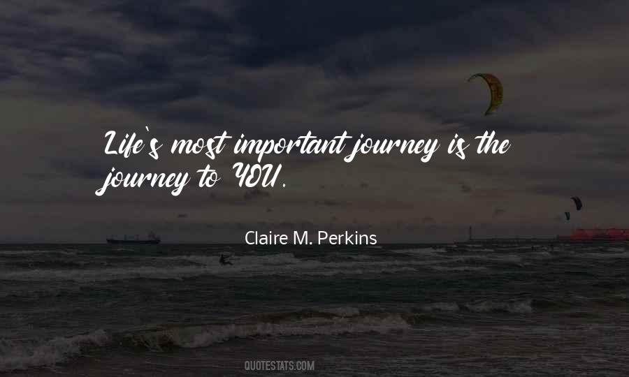 Quotes About The Journey #1129030