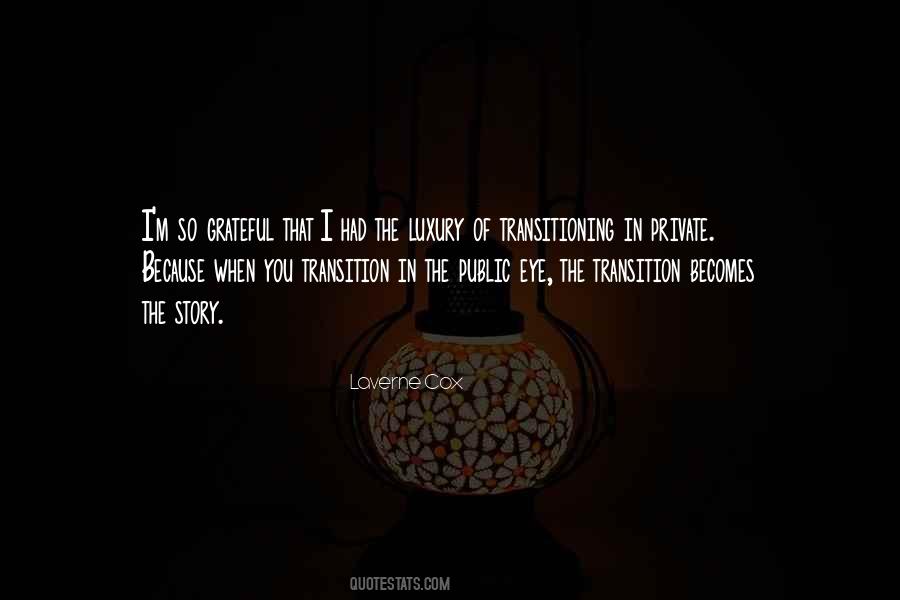 Quotes About Transitioning #49661