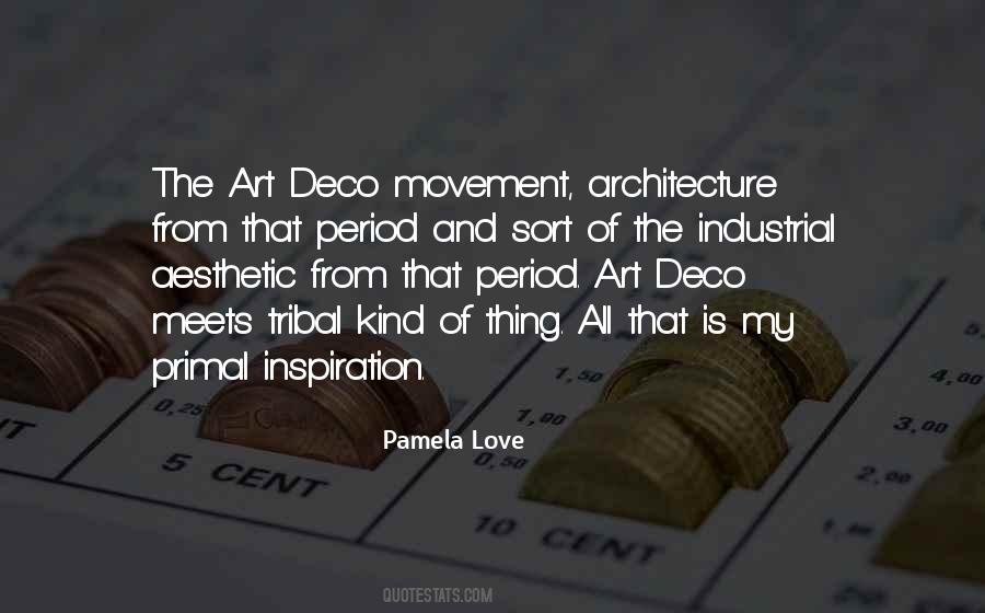 Quotes About Art Deco Architecture #738111
