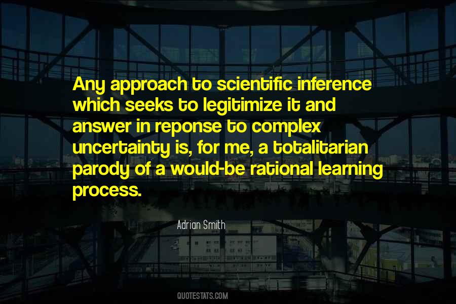 Scientific Approach Quotes #1468599