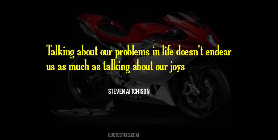 Quotes About Problems In Life #1649473