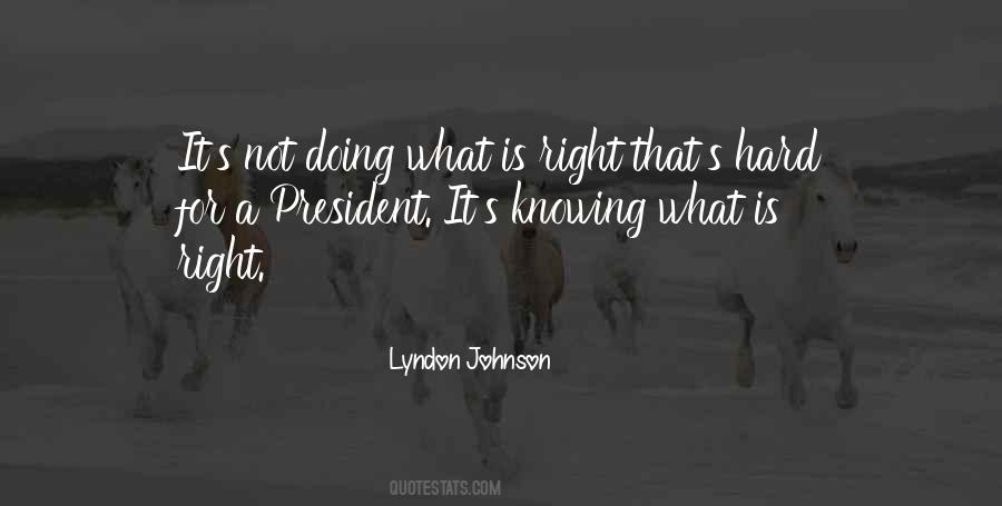 Quotes About President Johnson #1014414
