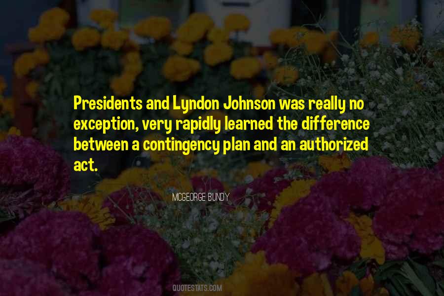 Quotes About President Johnson #478307