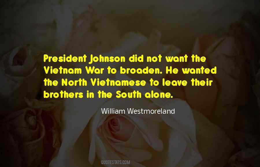 Quotes About President Johnson #692809