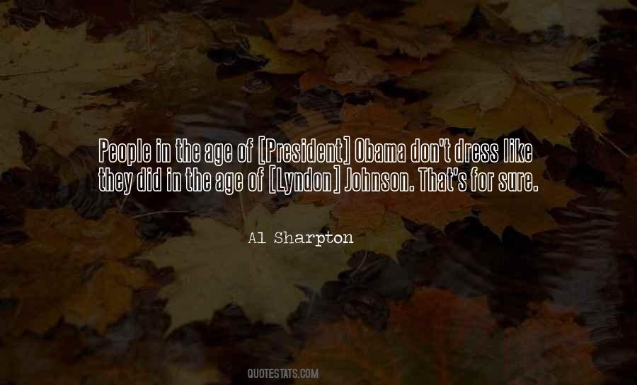Quotes About President Johnson #724424