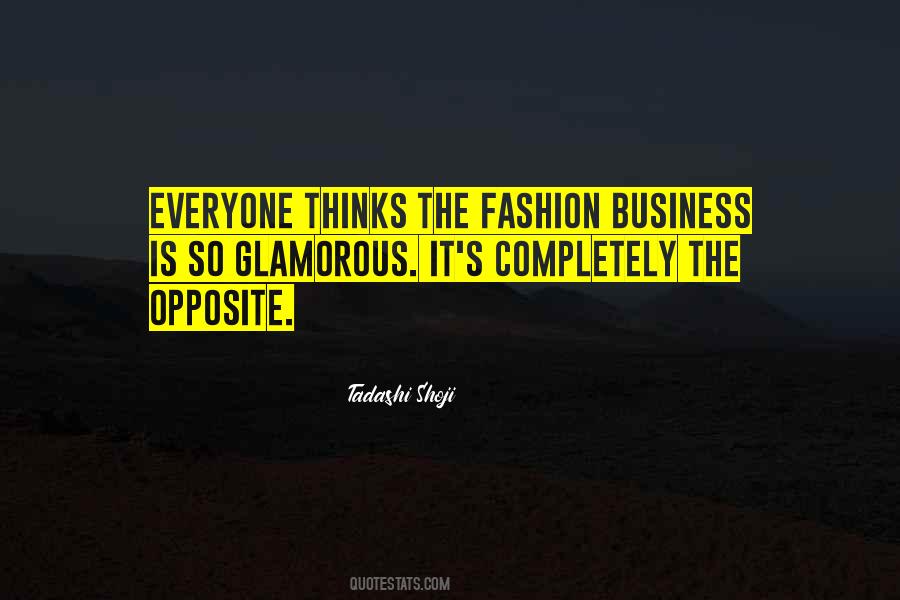 Fashion Business Quotes #1002224