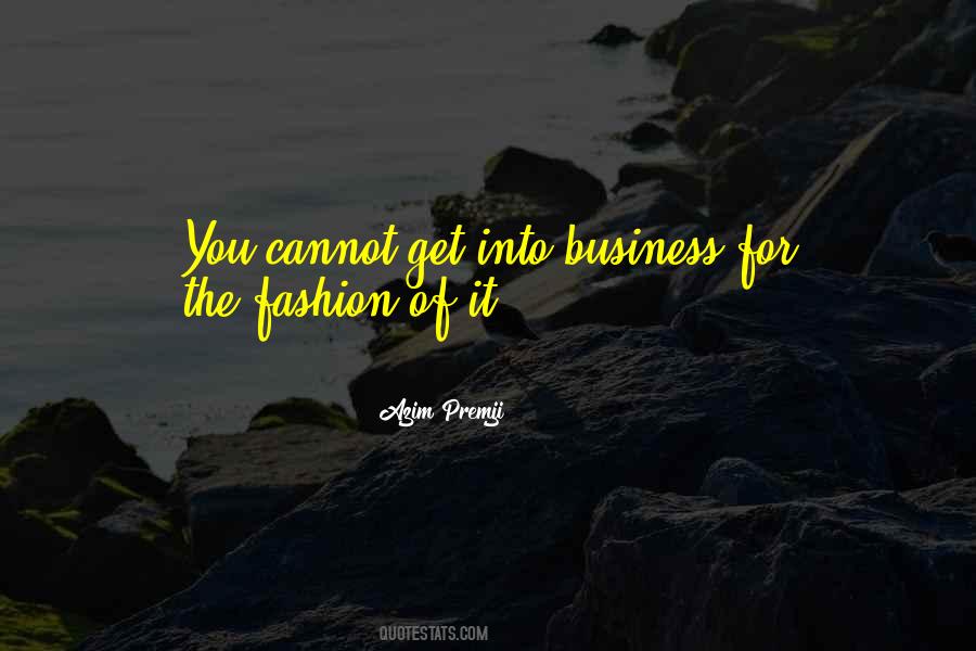 Fashion Business Quotes #1324494
