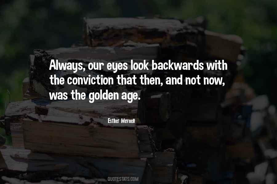 Quotes About The Golden Age #1665131